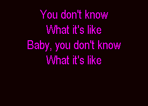 To love somebody
Love to love somebody
The way I love ya