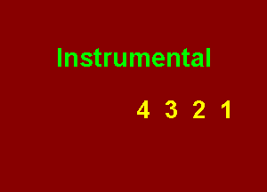 Instrumental

4321