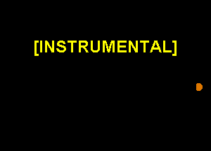 (INSTRUMENTALI