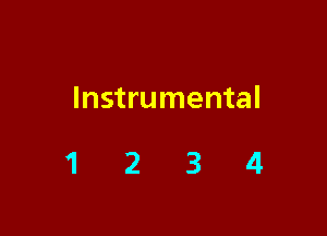 Instrumental

1234