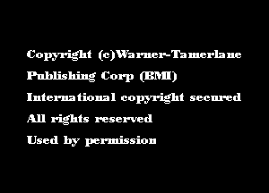 Copyright (cyura rner-Ta merla ne
Publishing Corp (BRII)
International copyright secured
All rights reserved

Used by permission