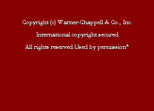 Copyright (c) WmChappcll ck Co, Inc
hmmdorml copyright nocumd

All rights macrvodUacd by pcrmmawn'