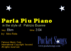 2?

Parla Pi u Piano

m the style of Patuzzo Buanne

key Bbm 1m 3 04
by, an0 Rota

Famous MJSIc Corp

Imemational Copynght Secumd
M rights resentedv