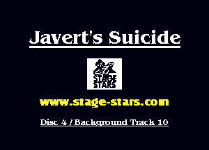 Javert's Suicide

fgI

www.stage-st BIS. com

Disc 4 lBackgmund 'hack 10