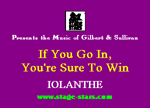 m

prelukl Elie Mulhz of 631139 Sullivan

If You Go In,
You're Sure To Win

IOLAN'I'HE

wwwsllnc-slalsmon