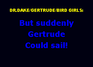 DEDAKEIGERTRUDEIBIRD GIRLE