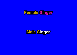 Male Singer