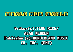 (EJIIIEJILE (DEE) (EJBIBILB

Hriter(s) zTIHE RICE!
ALAN HEHKEH
Publisher (s) zHUHDERLAHD HUSIC
CO. INC. (BHI)