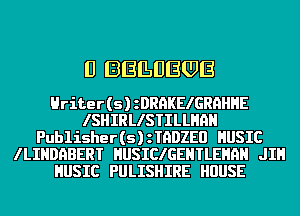 U BEEUEQJE

Hriter (s) zDRnKEIGRnHHE
ISHIRLISTILLHQH
Publisher (s) z TADZEO HUS IC
I LIHDQBERT HUS ICIGEHTLEHQH JIH
HUS IC PULISH IRE HUUSE