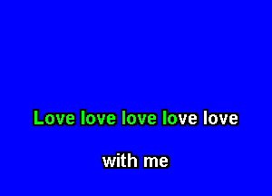 Lovelovelovelovelove

wM1me