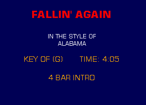 IN THE SWLE OF
ALABAMA

KEY OF ((31 TIME 4105

4 BAR INTRO