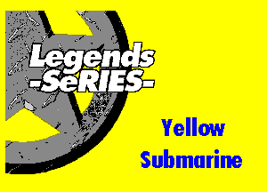Yellow
Submarine