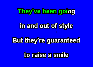 They've been going
in and out of style

.t Pepper

taught the band to play