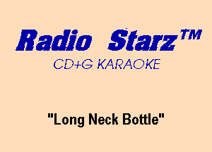 mm 5337172 7'

CEMG KARAOKE

Long Neck Bottle