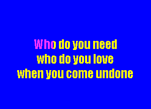 WHO U0 NO 88!!

WHO U0 U0 IDUB
when WU GOITIB UHHOHB