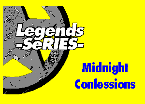 Midnight
Confessions