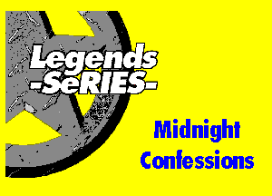 Midnight
Confessions