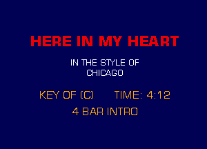 IN THE STYLE OF
CHICAGO

KEY OF (C) TIME 4'12
4 BAR INTRO