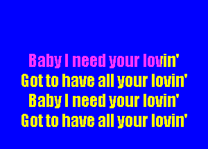 BaWI 88d U0! IOUill'
Got I0 am? all U0! IOUill'
BaWI 88d U0! IOUill'
Got I0 am? all U0! IOUill'