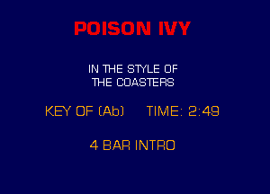 IN THE STYLE OF
THE COASTERS

KEY OF (Ab) TIME12i4Q

4 BAR INTRO