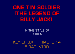 IN THE STYLE OF
CUVEN

KEY OF ((31 TIME 3'14
8 BAR INTRO