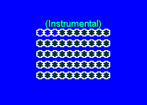 (Instrumental?