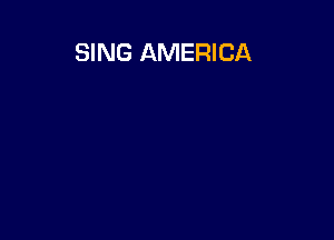 SING AMERICA