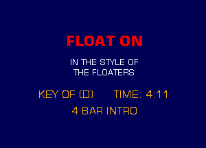 IN THE STYLE OF
THE FLUATEHS

KEY OF (DJ TIME 4'11
4 BAR INTRO