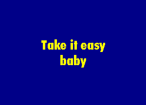 Takeileusy

baby