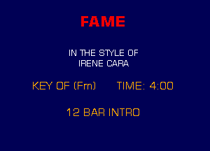 IN THE STYLE 0F
IFIENE 8139A

KEY OF EFmJ TIME 4100

12 BAR INTRO