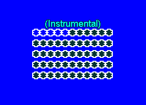 (I nstrumental)

W
W
W323
mm
m

g