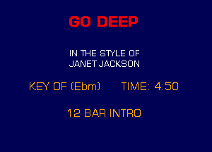 IN THE STYLE 0F
JANET JACKSON

KB OF EEbmJ TIME 45?