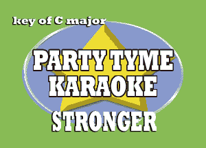 m (.L- (3 mega-

PHRTY TYM'E
KARAOKE

EELLQEQCEEL