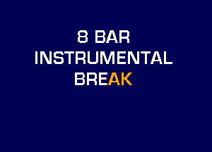 EBBAR
INSTRUMENTAL

BREAK