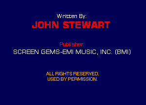 Written Byz

SCREEN GEMS-EMI MUSIC, INC (BMI)

ALL RIGHTS RESERVED.
USED BY PERMISSION.