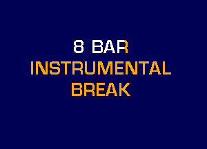 EBBAR
INSTRUMENTAL

BREAK