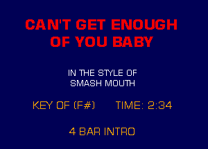 IN THE STYLE OF
SMASH MOUTH

KEY OF (HM TIME 234

4 BAR INTRO