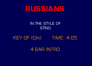 IN THE STYLE 0F
SNNG

KB OF ICmJ TIME 4105

4 BAR INTRO