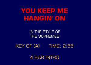 IN THE STYLE OF
THE SUPREMES

KEY OF (A1 TIME 2155

4 BAR INTRO