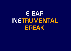 EBBAR
INSTRUMENTAL

BREAK