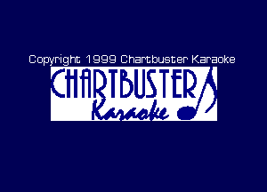 Co 1999 Chambusner Karaoke
7 V I 1