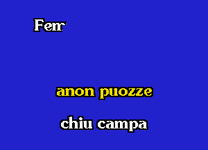 anon puozze

chiu campa