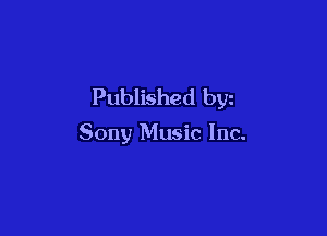 Published byz

Sony Music Inc.