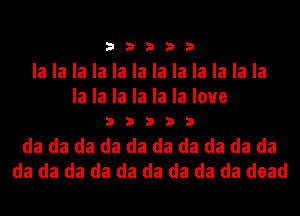 33333

la la la la la la la la la la la la

lalalalalalaloue
3 3 3 3 3

da da da da da da da da da da
da da da da da da da da da dead