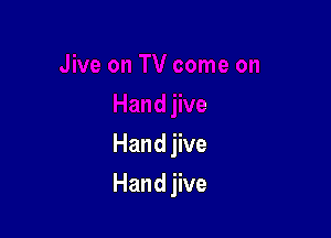 Hand ve

Hand ve