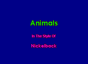 Animals