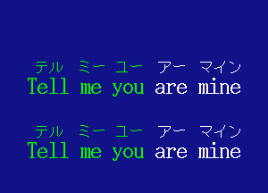 av 3, 1, 7, ?wj
Tell me you are mlne

71w 3.. 1.. 7.. ?)sz
Tell me you are mlne