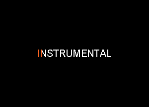 INSTRUMENTAL