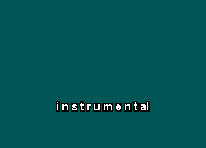 instrumental