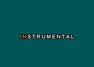 INSTRUMENTAL